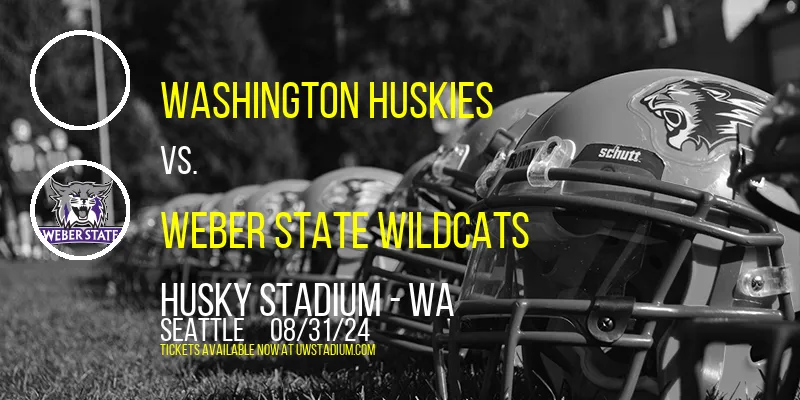 Washington Huskies vs. Weber State Wildcats at Husky Stadium - WA