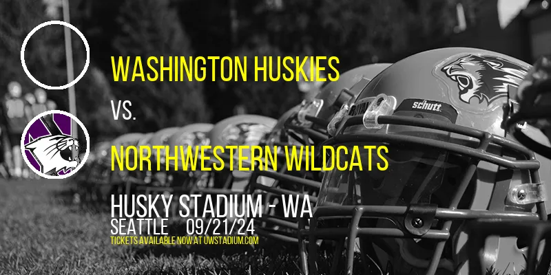 Washington Huskies vs. Northwestern Wildcats at Husky Stadium - WA